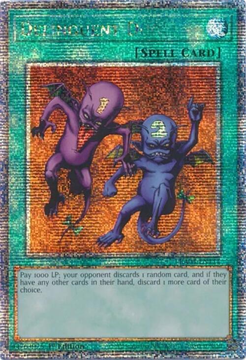 Delinquent Duo [RA04-EN114] Quarter Century Secret Rare