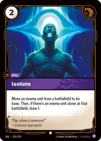 Image for Isolate (124/219) (UNL) - Riftbound: League of Legends Trading Card Game