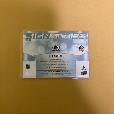 Ben Meyers SIGN OF THE TIMES AUTO 2023-24 SP Authentic Hockey #SOTT-BM Avalanche Sports Card