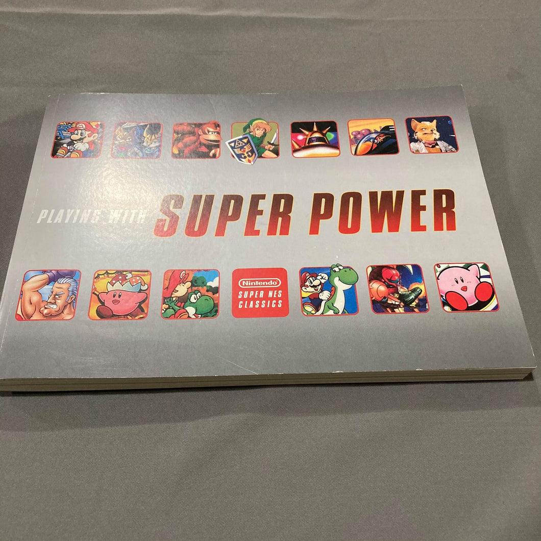 Playing With Super Power: Nintendo Super NES Classics Prima Games Guide
