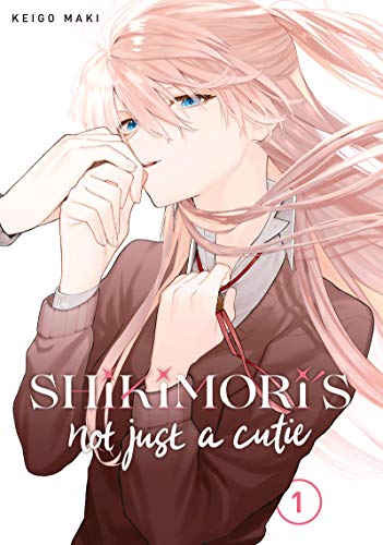 Shikimori's Not Just A Cutie Manga