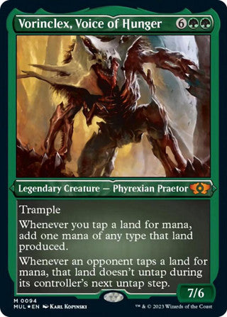 Vorinclex, Voice of Hunger Multiverse Legends